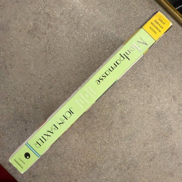 Montparnasse: Paris's District of Memory and Desire John Baxter Travel Book - Picture 6 of 6